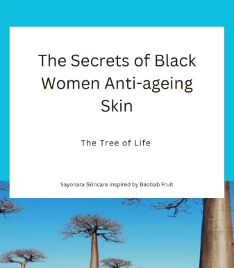 The Secret of Black Woment Anti-ageing Skin